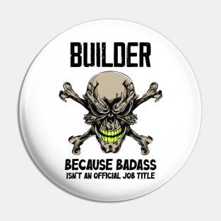 Badass Quote Pin