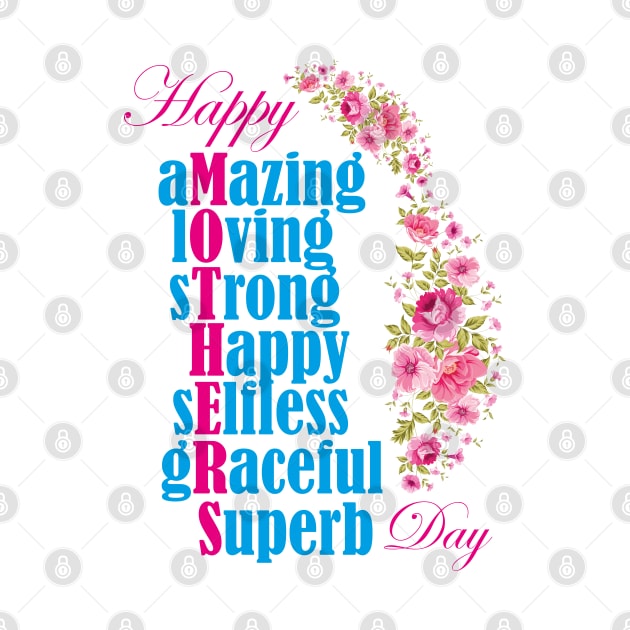 Happy Mothers Day T-Shirt by RedoneDesignART