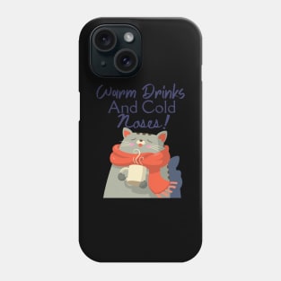 Warm Drinks and Cold Noses Winter Theme Design Phone Case