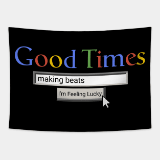 Good Times Making Beats Tapestry