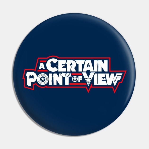 A Certain Point of View Pin by Jake Berlin