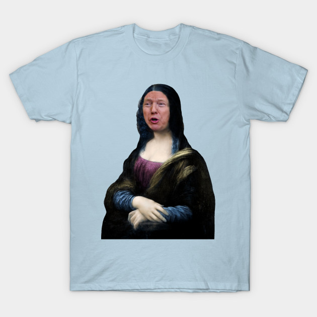 Disover Mona Trump - Mona Lisa Donald Trump - T-Shirt