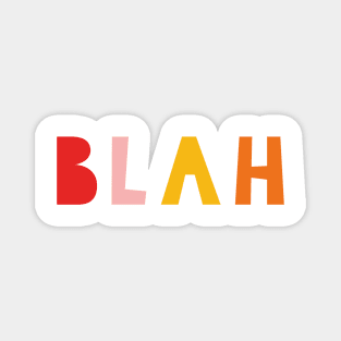 Blah Magnet