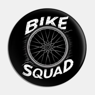 bike squad Pin