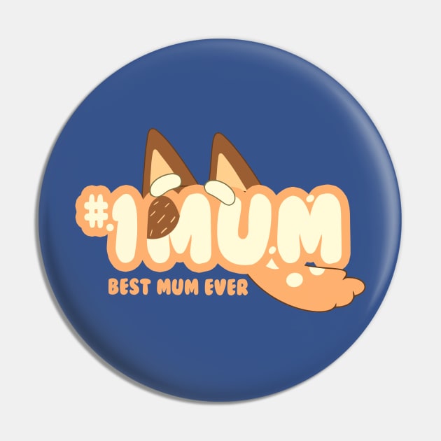 Best Mum Ever Pin by Karl Doodling