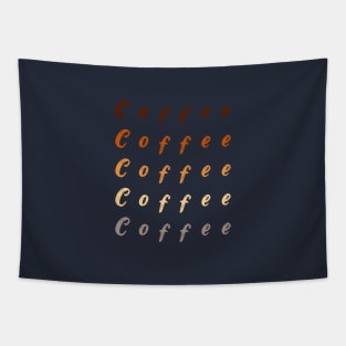 Coffee 5 times Tapestry