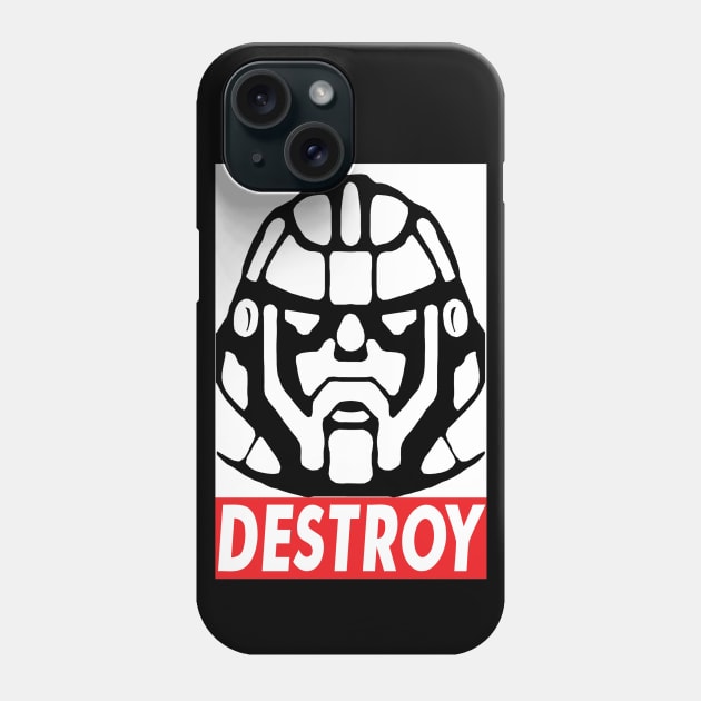 Destroy - Sentinel Phone Case by media319