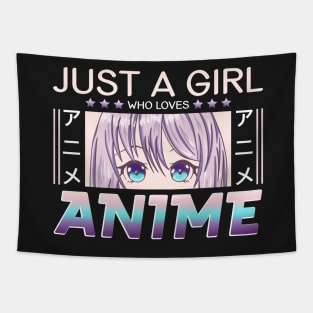 Just a girl who loves Anime Tapestry