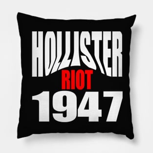 Hollister Riot 1947 Pillow