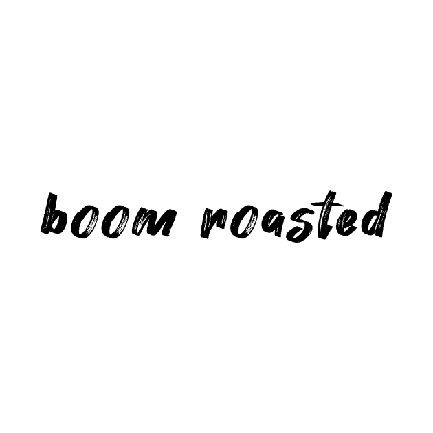 Boom Roasted - Michael Scott - the Office (US) by tziggles