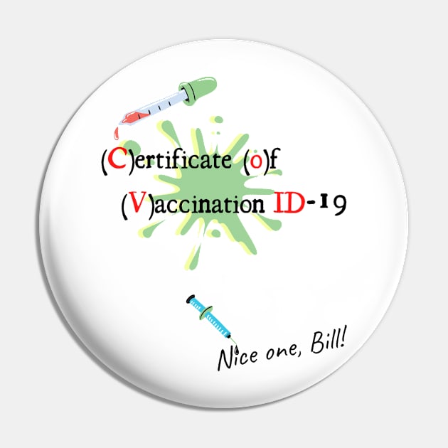 Covid-19 Certificate of Vaccination ID Nice one Bill! Pin by Life is Raph