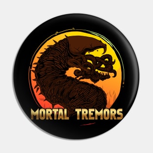 Mortal Graboids Pin