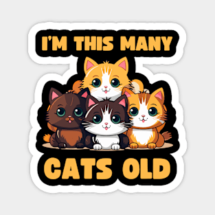 I'm This Many Cats Old 4th Birthday Magnet