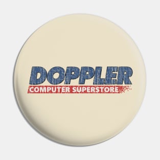 Doppler Computer Superstores 1993 Pin