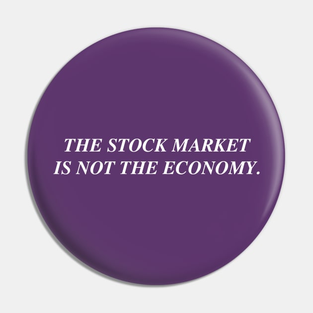 The stock market is not the economy. Pin by fableillustration