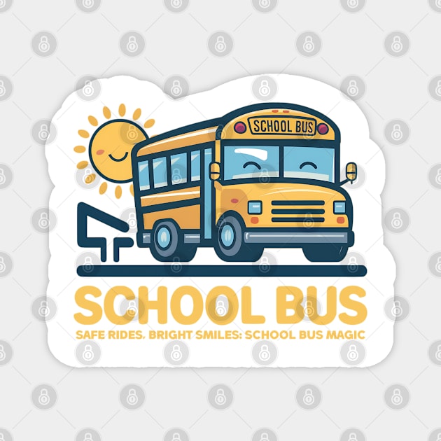 school bus safe rides Magnet by AOAOCreation