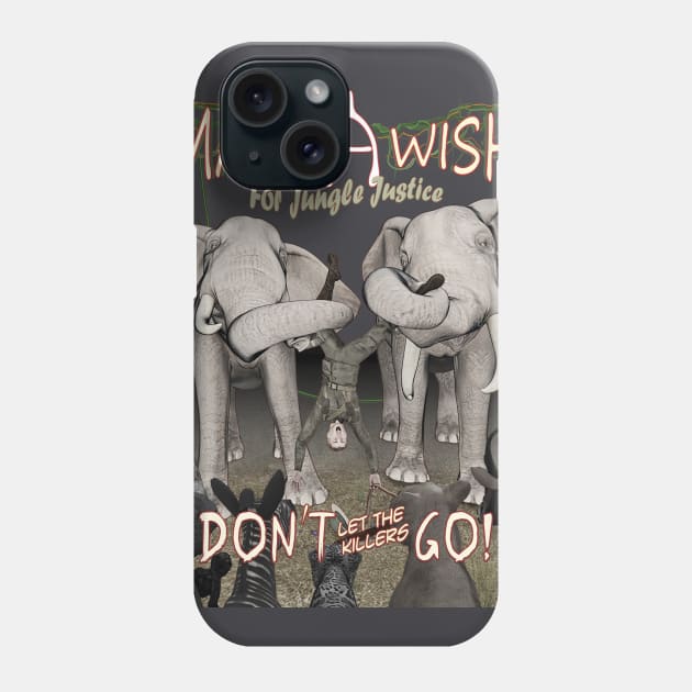 Make A Wish for Jungle Justice Phone Case by colbleep