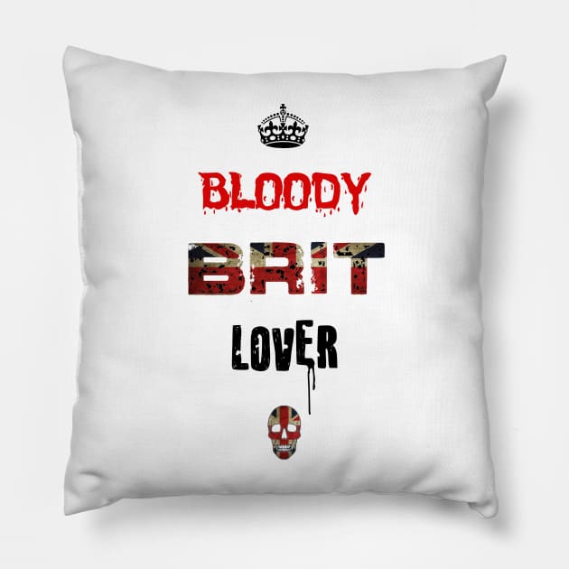 Bloody Brit Lover [Light] Pillow by The Bloody Brit