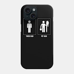 Your Dad My Dad Plumber Phone Case