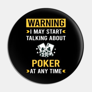 Warning Poker Pin