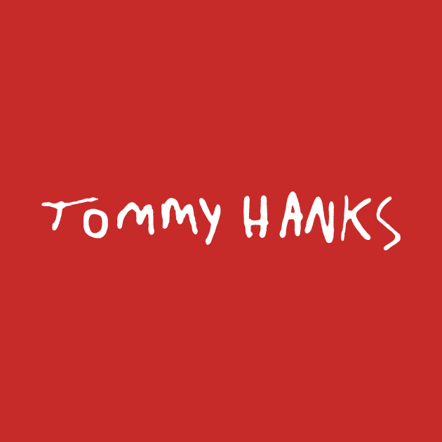 Tommy Hanks by ForrestFire