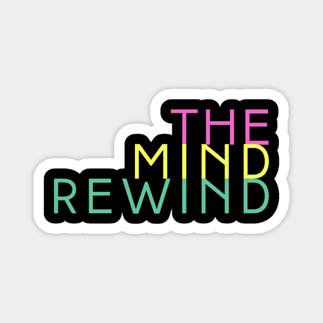 Wordmark Magnet by The Mind Rewind