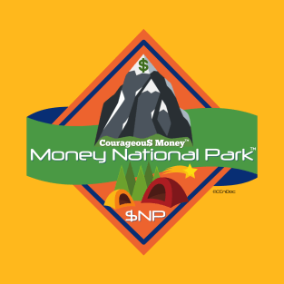 Courageous Money - Money National Park Design T-Shirt