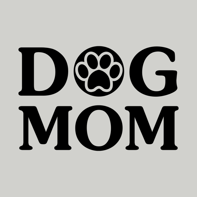 Dog Mom Funny Dog Shirt For Dog Lover - Birthday Gift by stonefruit