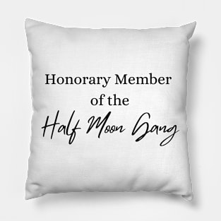 Half Moon Gang Pillow