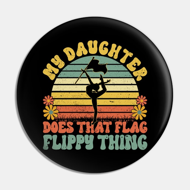 Winter Color Guard Mom Dad My Daughter Does That Flag Pin by Toeffishirts