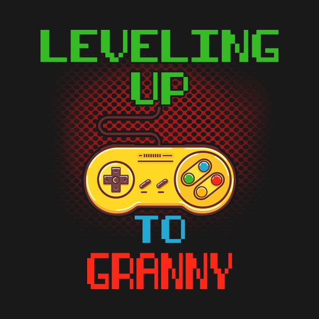 Promoted To Granny T-Shirt Unlocked Gamer Leveling Up by wcfrance4