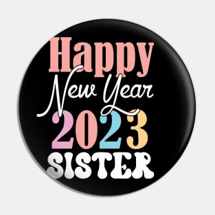 Happy New Year 2023 mom Groovy T-Shirt Pin