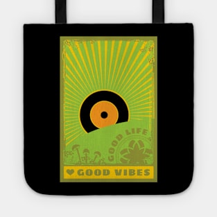 Good Vibes, good life Tote