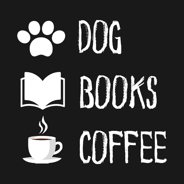 Dogs Books And Coffee Dog Reader Coffee Quote by 29 hour design