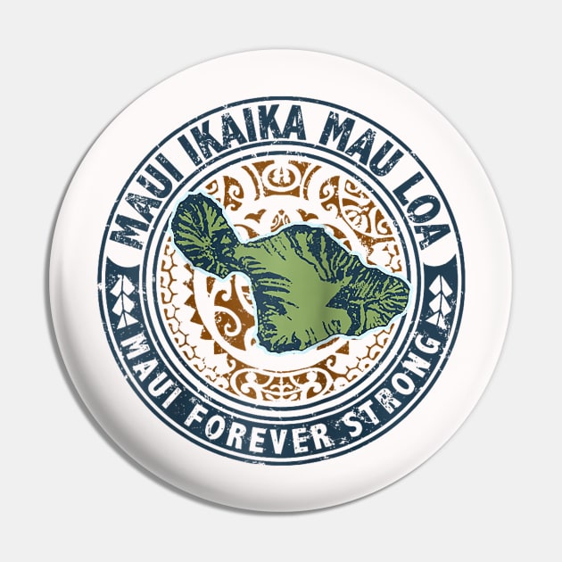 Pray for Maui Hawaii Strong Pin by everetto