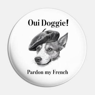 Oui Doggie! Pin