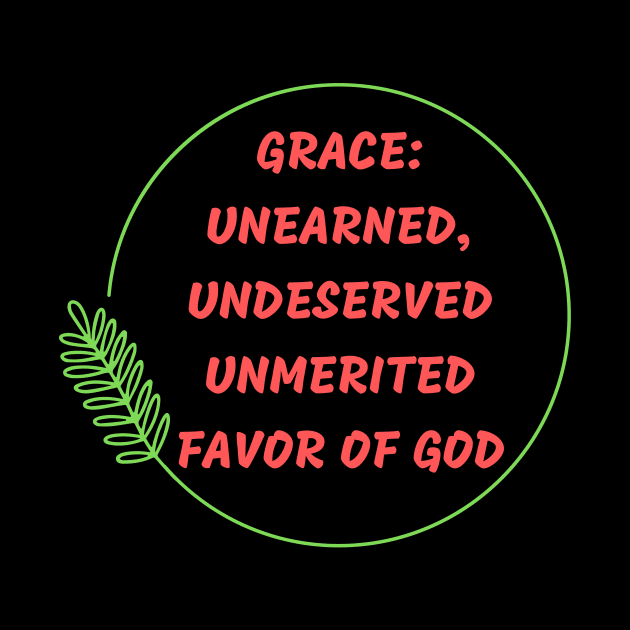 Grace | Christian by All Things Gospel