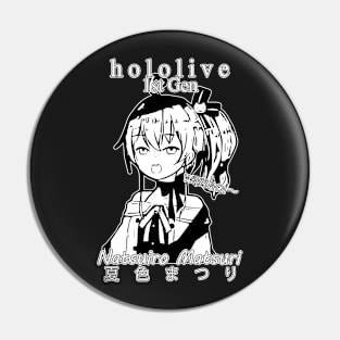 Natsuiro Matsuri 1st Gen Hololive Pin