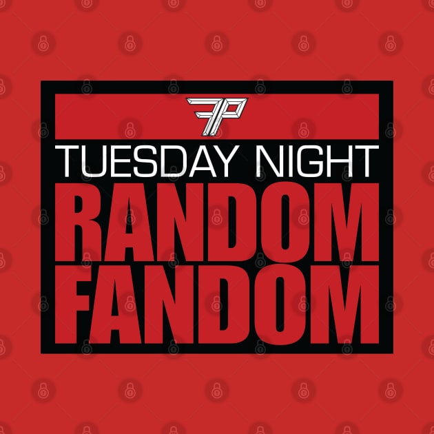 Fandom Power (Random Fandom) by Fandom Power Podcast Merch Shop