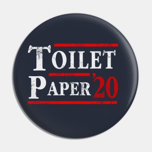 Toilet Paper 2020 Election Covid 19 Coronavirus Pin