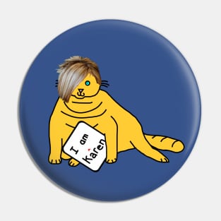 Chonk Cat with Karen Hair Memes Pin