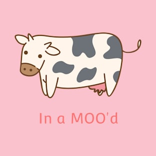 In a moo'd T-Shirt