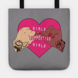 girls supporting girls Tote
