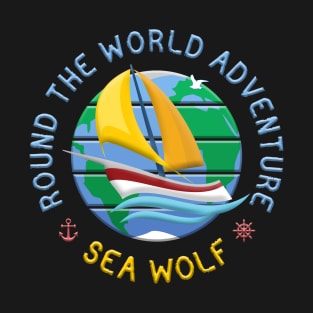 Sea Wolf - Round The Globe Sailing Adventure T-Shirt