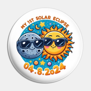 My First Total Solar Eclipse April 8 2024 Toddler Kids Pin