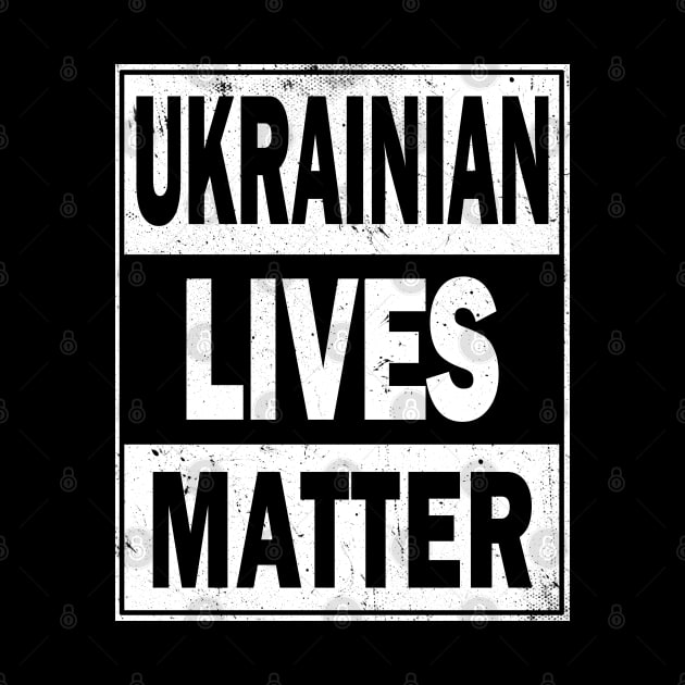 Ukrainian Lives Matter by valentinahramov