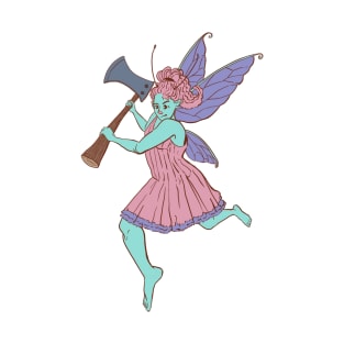 Action Fairy with an Axe T-Shirt