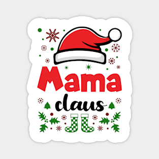 Mama Claus Christmas Mom Magnet