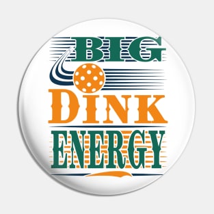 Pickleball Big Dink Energ Pin