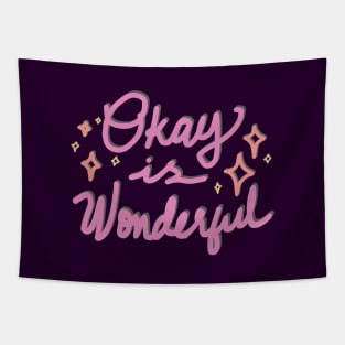 STARKID | OKAY IS WONDERFUL Tapestry